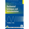 Biochemical Techniques and Instrumentation
