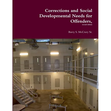 Corrections and Social Developmental Needs for Offenders,