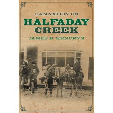 Damnation on Halfaday Creek