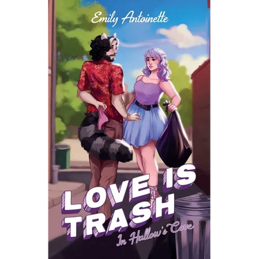Love is Trash in Hallow's Cove