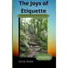 Joys of Hiking Etiquette