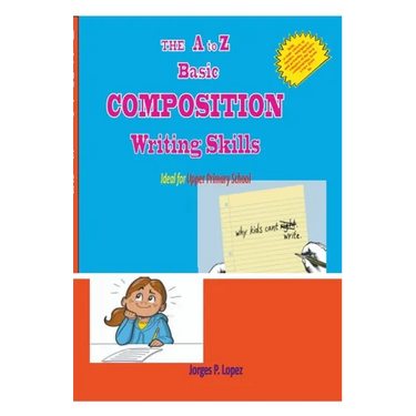 The A to Z Basic Composition Writing Skills