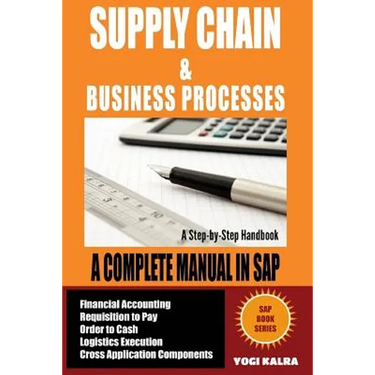Supply Chain Management in SAP: Business Processes in SAP (Full Color)