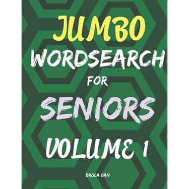 Jumbo Wordsearch for Seniors: 200 Stimulating Puzzles in Large Print