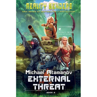 External Threat (Reality Benders Book #2): LitRPG Series