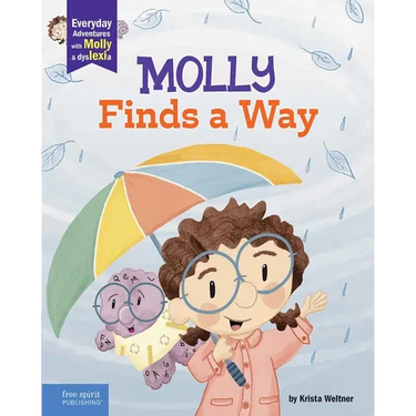 Molly Finds a Way: A Book about Dyslexia and Personal Strengths