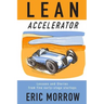 Lean Accelerator: Lessons and Stories from five early-stage startups