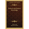 Exoteric and Esoteric Knowledge