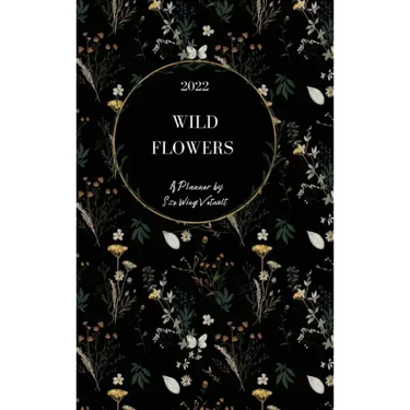 Wild Flowers 2022 Weekly Planner (Black Cover) Hardback