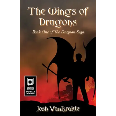 The Wings of Dragons: Book One of the Dragoon Saga