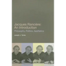 Jacques Ranciere: An Introduction