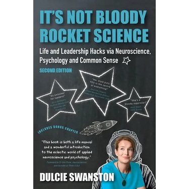 It's Not Bloody Rocket Science: Life and Leadership Hacks via Neuroscience, Psychology and Common Sense - Second Edition: Life and Leadership Hacks vi