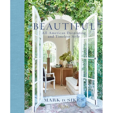 Beautiful: All-American Decorating and Timeless Style