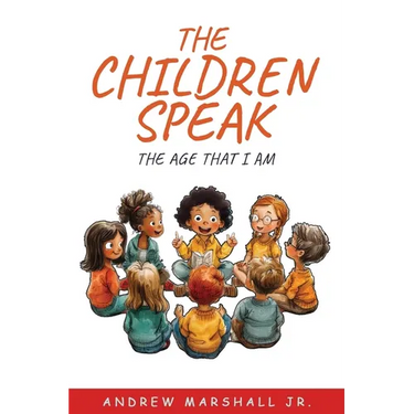 The Children Speak: The Age That I Am