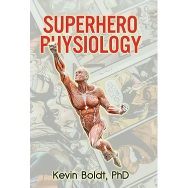 Superhero Physiology