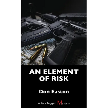 An Element of Risk: A Jack Taggart Mystery
