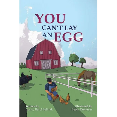 You Can't Lay an Egg