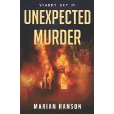 Unexpected Murder: A Murder Mystery with an Astrological Touch
