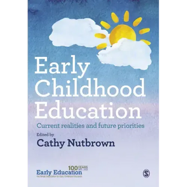 Early Childhood Education: Current realities and future priorities
