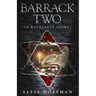 Barrack Two: A Holocaust Story (Book 4 of the Barracks Series)
