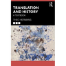 Translation and History: A Textbook