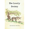 The Lonely Donkey