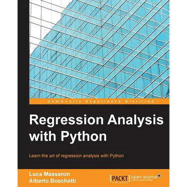 Regression Analysis with Python: Learn the art of regression analysis with Python