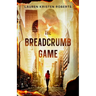 The Breadcrumb Game