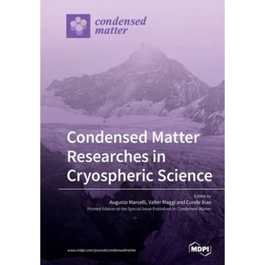 Condensed Matter Researches in Cryospheric Science