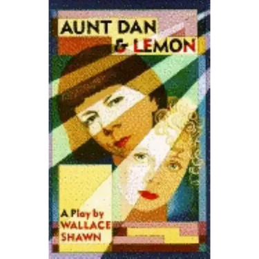 Aunt Dan & Lemon