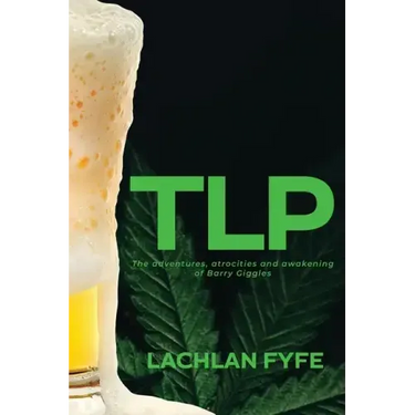 Tlp: The adventures, atrocities and awakening of Barry Giggles