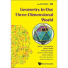 Geometry in Our Three-Dimensional World