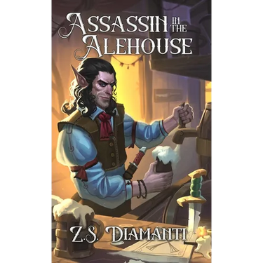Assassin in the Alehouse: A Cozy Fantasy (Fables of Finlestia)