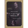 Bram Stoker and the Man Who Was Dracula