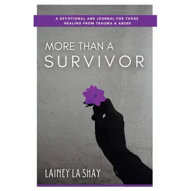 More Than A Survivor