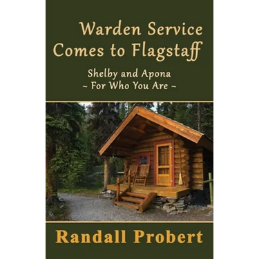 Warden Service Comes to Flagstaff
