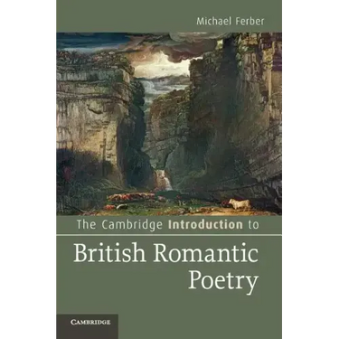 The Cambridge Introduction to British Romantic Poetry