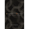 Cognition and Practice: Li Zehou's Philosophical Aesthetics