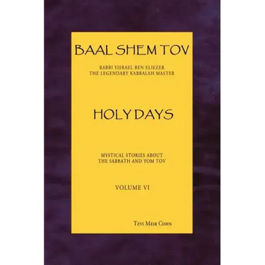 Baal Shem Tov Holy Days