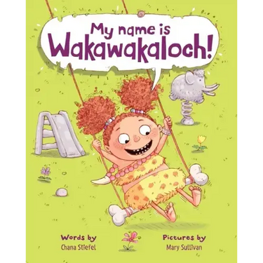 My Name Is Wakawakaloch!
