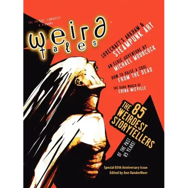 Weird Tales 349 - 85th Anniversary Issue