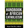 Handbook of African Catholicism
