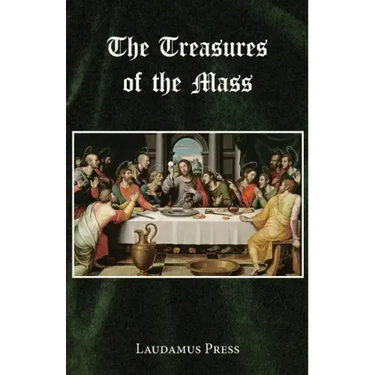 Treasures of the Mass