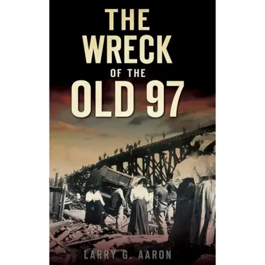 The Wreck of the Old 97