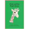 Clyde and the Magic Beans