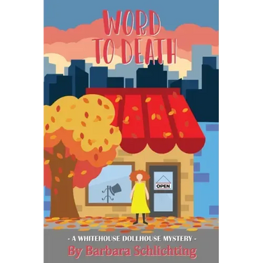 Word to Death: A White House Dollhouse mystery