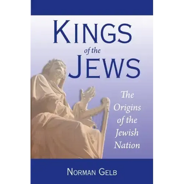 Kings of the Jews: The Origins of the Jewish Nation