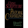 Using Scripture in Pastoral Counseling