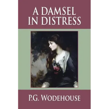 A Damsel in Distress