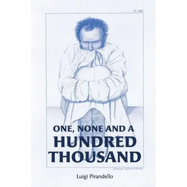 One, None and a Hundred Thousand
